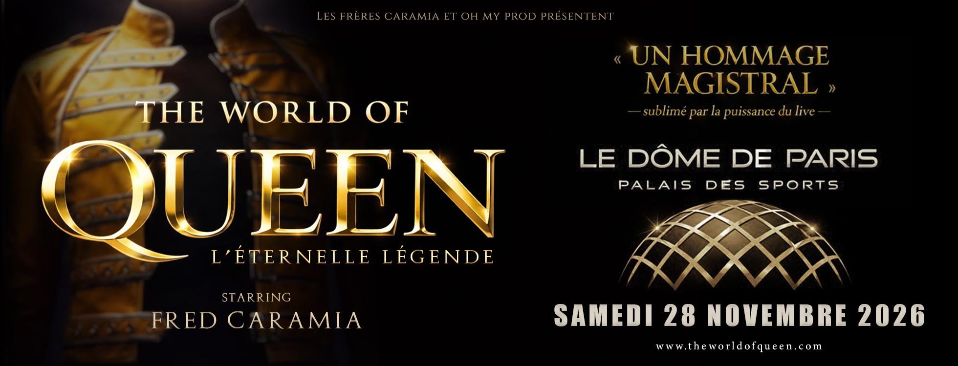 dome de paris : THE WORLD OF QUEEN
