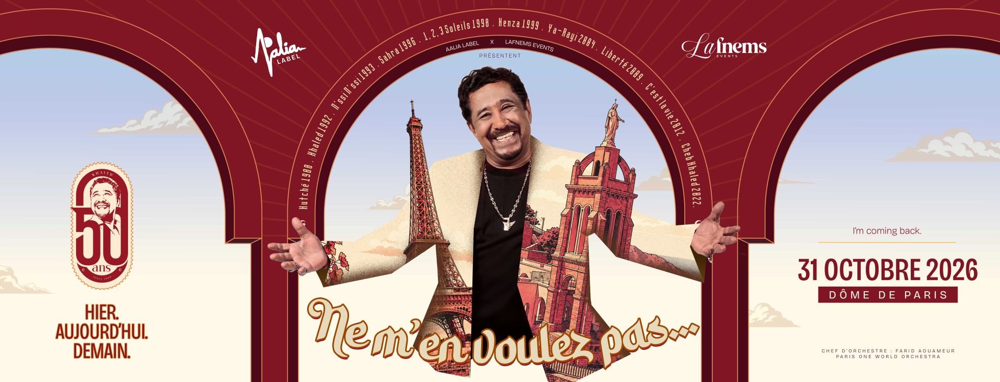 dome de paris : HIER, AUJOURD'HUI, DEMAIN : KHALED