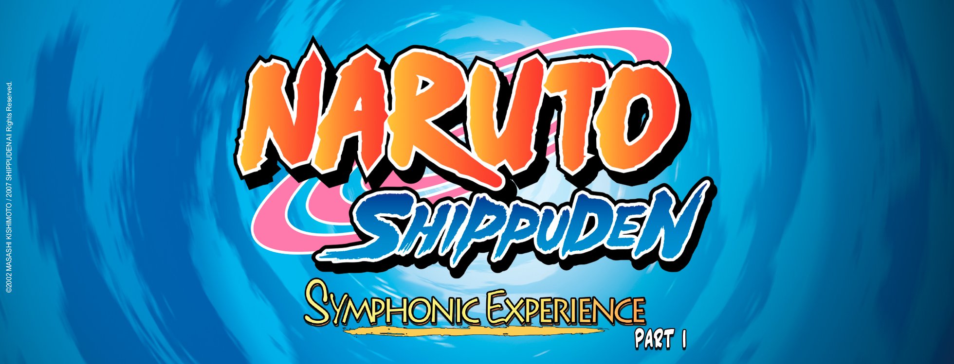 dome de paris : NARUTO SHIPPUDEN SYMPHONIC EXPERIENCE PART I