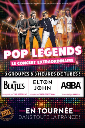 LE CONCERT EXTRAORDINAIRE POP LEGENDS