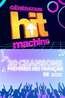 HIT MACHINE - LES 20 CHANSONS PREFEREES DES FRANCAIS