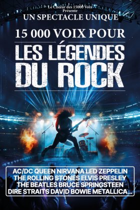 15 000 VOIX POUR LES LEGENDES DU ROCK